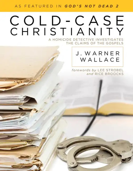 Cold-Case Christianity: A Homicide Detective Investigates the Claims of the Gospels - Paperback