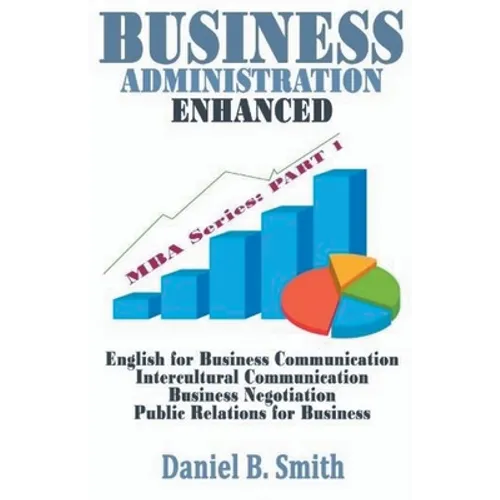 Business Administration Enhanced: Part 1 - Paperback