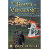 The Road to Vengeance: The Strongbow Saga - Paperback