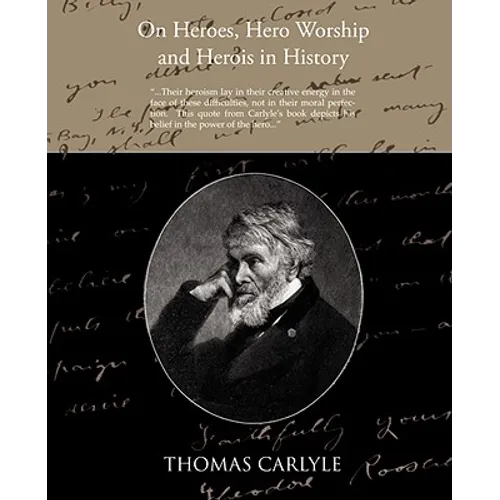 On Heroes Hero Worship and Herois in History - Paperback