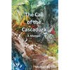 The Call of the Cascadura - Paperback