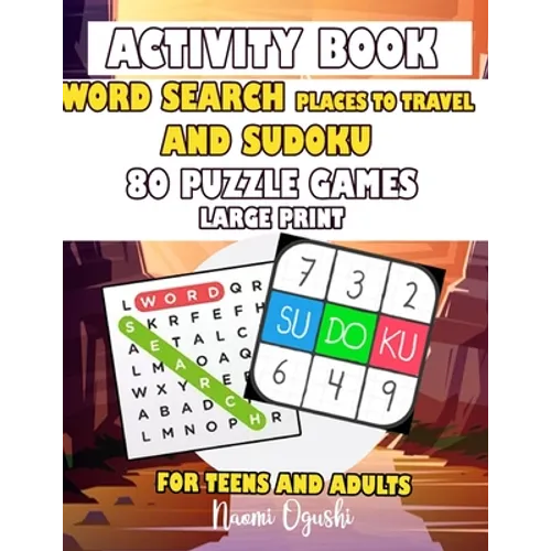 Activity Book Word Search Places to Travel and Sudkou 80 Puzzle Games Large Print Teens and Adults: English Version Large Print - Paperback