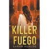 Killer Con Fuego - Paperback