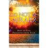 Do Not Be Afraid - Hardcover