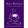 Heart Meditation: An Introduction to Gnostic Heart Meditation - Paperback