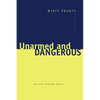 Unarmed and Dangerous: New and Selected Poems - Paperback