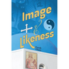 Image and Likeness - Paperback