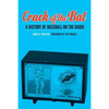 Crack of the Bat: A History of Baseball on the Radio - Hardcover