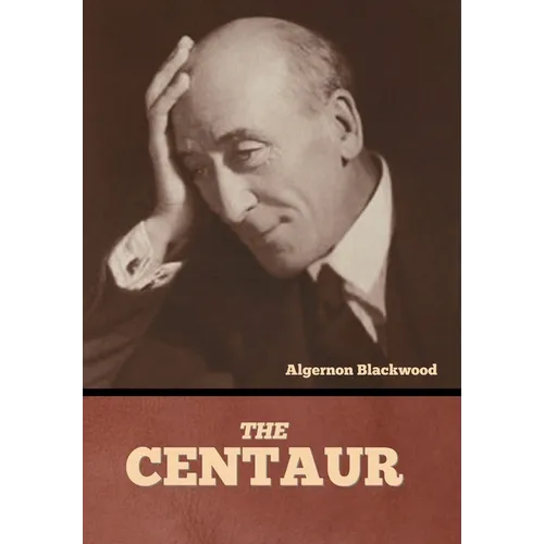 The Centaur - Hardcover