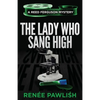 The Lady Who Sang High - Paperback