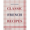 Classic French Recipes - Hardcover