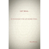 Get Real: On Evangelism in the Late Modern World: On Evangelism in the Late Modern World - Paperback