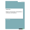 Religion and Agriculture. Sustainability in Christianity and Buddhism - Paperback