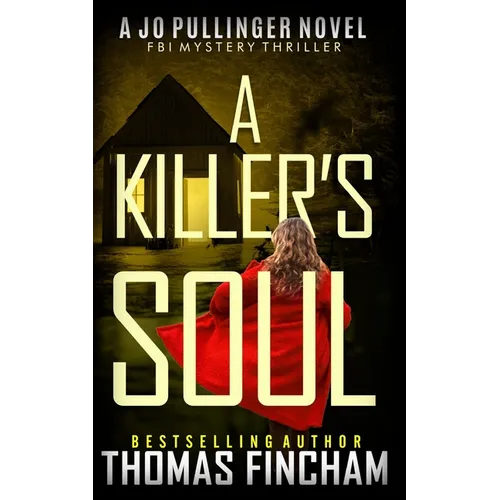 A Killer's Soul: FBI Mystery Thriller - Paperback