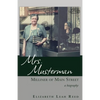 Mrs. Musterman, Milliner of Main Street: A Biography - Paperback