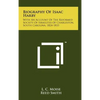 Biography of Isaac Harby: With an Account of the Reformed Society of Israelites of Charleston, South Carolina, 1824-1833 - Hardcover