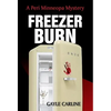 Freezer Burn - Hardcover