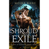 Shroud of Exile: A Slow Burn Werewolf Romance - Paperback