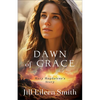 Dawn of Grace: Mary Magdalene's Story - Paperback