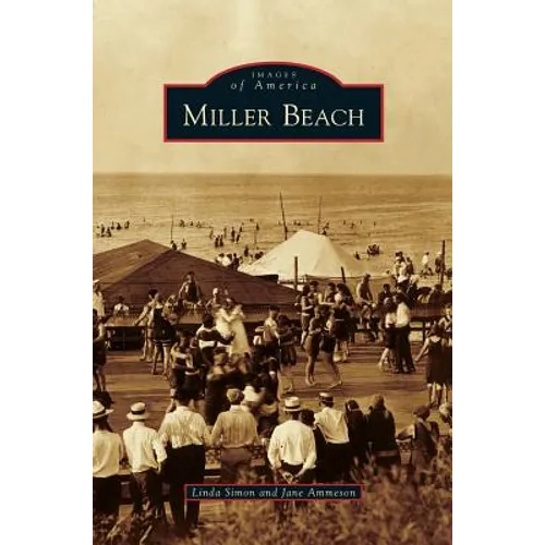 Miller Beach - Hardcover