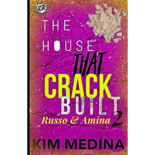 The House That Crack Built 2: Russo & Amina (The Cartel Publications Presents) - Paperback