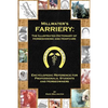 Millwater's Farriery: The Illustrated Dictionary of Horseshoeing and Hoofcare: Encyclopedic Reference for Professionals, Students, and Horseowners - Paperback