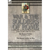 War & the Soldiers of Rome: Uniforms, Weapons, Fortifications, Structure and Tactics-The Roman Soldier by Amédée Forestier & The Roman Soldier at War - Hardcover