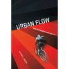Urban Flow - Hardcover
