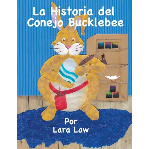 La Historia del Conejo Bucklebee - Paperback