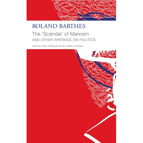 The 'Scandal' of Marxism and Other Writings on Politics - Paperback