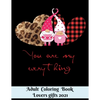 You are my everything - Adult Coloring Book - Lovers gifts 2021: 8.5*11 Book - 100 page - Valentine's day gift Gnome Leopard - Love and Romance Colori - Paperback