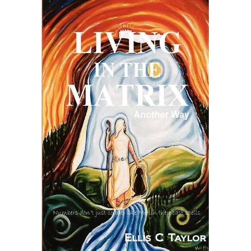 Living in the Matrix - Paperback