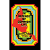 In Defense of Common Life: The Political Thought of Raquel Gutiérrez Aguilar - Paperback