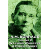 A.M. Burrage - Warning Whispers & Other Stories: Classics From The Master Of Horror Fiction - Paperback