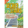 Secret Stairs: A Walking Guide to the Historic Staircases of Los Angeles (Revised September 2020) - Paperback