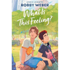 What Is This Feeling? - Hardcover