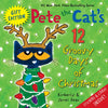 Pete the Cat's 12 Groovy Days of Christmas Gift Edition: Includes Stickers and Holiday Cards! a Christmas Holiday Book for Kids - Hardcover