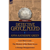 Detective Gryce, N. Y. P. D.: Volume: 2-Lost Man's Lane, the Mystery of the Hasty Arrow and a Strange Disappearance - Paperback