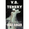 Dead Ringer - Paperback