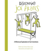 Discovering Joe Pilates: A Whimsical Exploration of Joe's Inventions - Paperback
