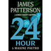 The 24th Hour: A Women's Murder Club Thriller - Paperback