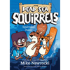 Squirreled Away: A Christian Chapter Book Filled with Laugh-Out-Loud Adventures and Biblical Lessons - Paperback