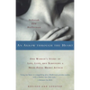 An Arrow Through the Heart: One Woman's Story of Life, Love, and Surviving a Near-Fatal Heart Attack - Paperback