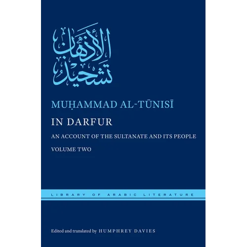 In Darfur: An Account of the Sultanate and Its People, Volume Two - Hardcover