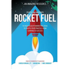 Physical Therapy Rocket Fuel: 14 High-Velocity Marketing Ideas to Propel Your Practice from Survival to Success - Paperback