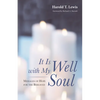 It Is Well with My Soul: Messages of Hope for the Bereaved - Paperback