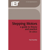 Stepping Motors: A Guide to Theory and Practice - Paperback