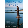 Touching Heaven: Discovering Orthodox Christianity on the Island of Valaam - Paperback