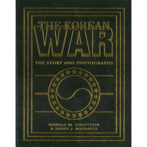 The Korean War: The Story and Photographs - Paperback