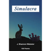 Simulacra: 100 Poems - Paperback